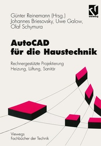 Enlarge image Cover: AutoCAD für die Haustechnik - Vieweg+Teubner Verlag