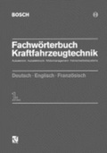 Cover: Fachw&ouml;rterbuch Kraftfahrzeugtechnik - Vieweg+Teubner Verlag