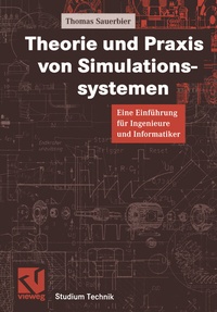 Enlarge image Cover: Theorie und Praxis von Simulationssystemen - Vieweg+Teubner Verlag