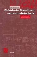 Cover: Elektrische Maschinen und Antriebstechnik - Vieweg+Teubner Verlag