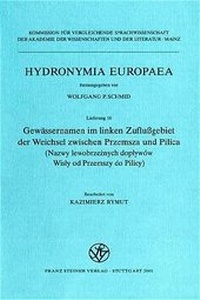 Abbildung von: Gewässernamen im linken Zuflußgebiet der Weichsel zwischen Przemsza und Pilica - Franz Steiner Verlag