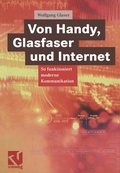Cover: Von Handy, Glasfaser und Internet - Vieweg+Teubner Verlag