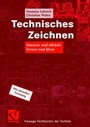 Bild: Technisches Zeichnen - Vieweg+Teubner Verlag