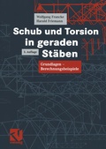 Cover: Schub und Torsion in geraden St&auml;ben - Vieweg+Teubner Verlag