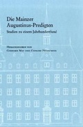 Cover: Die Mainzer Augustinus-Predigten - Vandenhoeck & Ruprecht