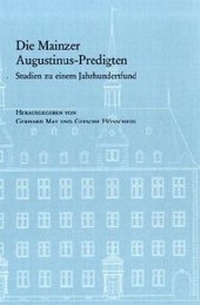 Enlarge image Cover: Die Mainzer Augustinus-Predigten - Vandenhoeck & Ruprecht