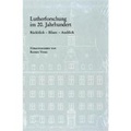 Cover: Lutherforschung im 20. Jahrhundert - Vandenhoeck & Ruprecht