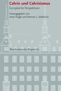 Cover: Calvin und Calvinismus - Vandenhoeck & Ruprecht
