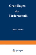 Cover: Grundlagen der F&ouml;rdertechnik - Vieweg+Teubner Verlag