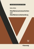 Cover: Oberfl&auml;chenschutzschichten und Oberfl&auml;chenvorbehandlung - Vieweg+Teubner Verlag