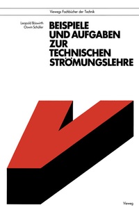 Abbildung von: Beispiele und Aufgaben zur Technischen Strömungslehre - Vieweg+Teubner Verlag