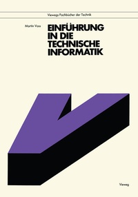 Enlarge image Cover: Einführung in die technische Informatik - Vieweg+Teubner Verlag