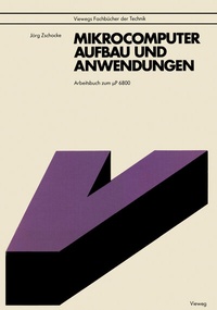 Abbildung von: Mikrocomputer, Aufbau und Anwendungen - Vieweg+Teubner Verlag