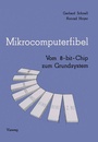 Cover: Mikrocomputerfibel - Vieweg+Teubner Verlag