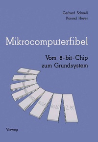 Abbildung von: Mikrocomputerfibel - Vieweg+Teubner Verlag
