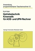 Cover: Getriebetechnik Kinematik f&uuml;r AOS- und UPN-Rechner - Vieweg+Teubner Verlag