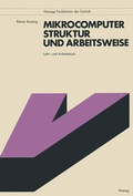 Cover: Mikrocomputer, Struktur und Arbeitsweise - Vieweg+Teubner Verlag