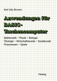 Abbildung von: Anwendungen für BASIC-Taschencomputer - Vieweg+Teubner Verlag