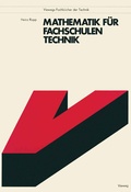 Cover: Mathematik f&uuml;r Fachschulen Technik - Vieweg+Teubner Verlag