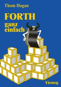 Enlarge image Cover: FORTH - ganz einfach - Vieweg+Teubner Verlag