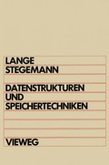 Cover: Datenstrukturen und Speichertechniken - Vieweg+Teubner Verlag