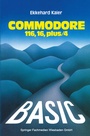 Cover: BASIC-Wegweiser für den Commodore 116, Commodore 16 und Commodore plus/4 - Vieweg+Teubner Verlag