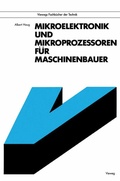 Cover: Mikroelektronik und Mikroprozessoren f&uuml;r Maschinenbauer - Vieweg+Teubner Verlag