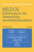 Cover: Einf&uuml;hrung in die Anwendung des Betriebssystems MS-DOS - Vieweg+Teubner Verlag