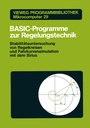 Cover: BASIC-Programme zur Regelungstechnik - Vieweg+Teubner Verlag