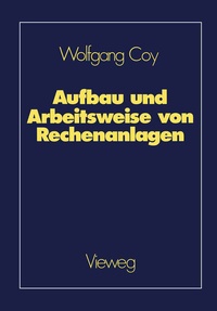 Abbildung von: Aufbau und Arbeitsweise von Rechenanlagen - Vieweg+Teubner Verlag