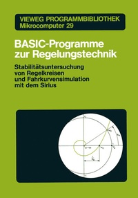 Enlarge image Cover: BASIC-Programme zur Regelungstechnik - Vieweg+Teubner Verlag