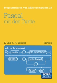 Abbildung von: Pascal mit der Turtle - Vieweg+Teubner Verlag