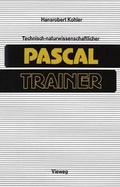 Cover: Technisch-naturwissenschaftlicher Pascal-Trainer - Vieweg+Teubner Verlag