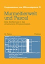 Cover: Murmeltierwelt und Pascal - Vieweg+Teubner Verlag