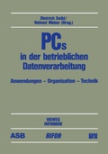 Cover: PCs in der betrieblichen Datenverarbeitung - Vieweg+Teubner Verlag