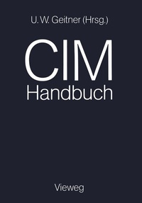 Abbildung von: CIM-Handbuch - Vieweg+Teubner Verlag