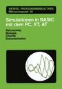 Cover: Simulationen in BASIC mit dem IBM PC, XT, AT - Vieweg+Teubner Verlag