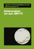 Cover: Aktienanalyse mit dem IBM PC - Vieweg+Teubner Verlag