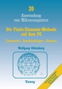 Cover: Die Finite-Elemente-Methode auf dem PC - Vieweg+Teubner Verlag