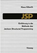 Cover: Einf&uuml;hrung in die Methode des Jackson Structured Programming (JSP) - Vieweg+Teubner Verlag