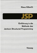 Cover: Einf&uuml;hrung in die Methode des Jackson Structured Programming (JSP) - Vieweg+Teubner Verlag