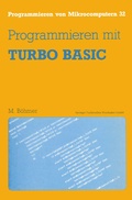 Cover: Programmieren mit TURBO BASIC - Vieweg+Teubner Verlag