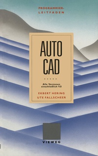 Abbildung von: Programmierleitfaden AutoCAD - Vieweg+Teubner Verlag