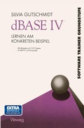 Cover: dBASE IV Lernen am Konkreten Beispiel - Vieweg+Teubner Verlag