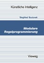 Cover: Modulare Regelprogrammierung - Vieweg+Teubner Verlag