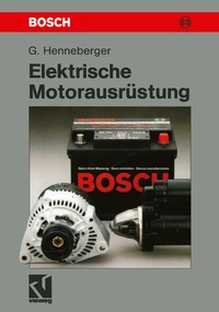 Abbildung von: Elektrische Motorausrüstung - Vieweg+Teubner Verlag