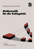 Cover: Mathematik f&uuml;r die Kollegstufe - Vieweg+Teubner Verlag