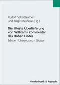Cover: Die &auml;lteste &Uuml;berlieferung von Willirams Kommentar des Hohen Liedes - Vandenhoeck & Ruprecht
