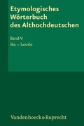 Cover: Etymologisches W&ouml;rterbuch des Althochdeutschen, Band 5 - Vandenhoeck & Ruprecht