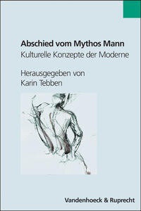Enlarge image Cover: Abschied vom Mythos Mann - Vandenhoeck & Ruprecht